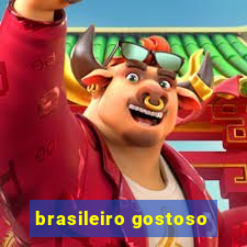 brasileiro gostoso